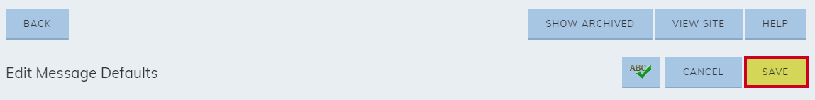 Save message defaults.