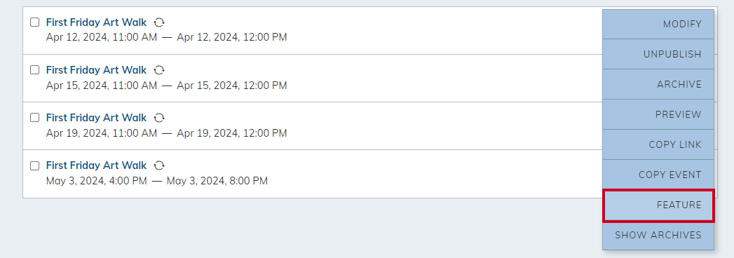 Feature option in Actions drop-down.