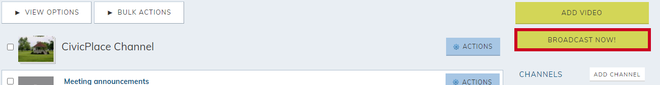 Broadcast Now Button.