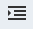 increase indent