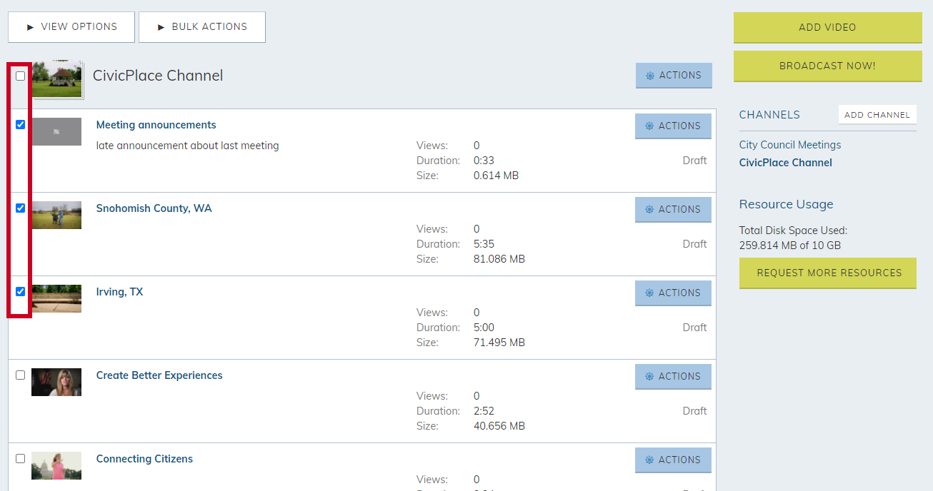 Select the videos you would like to apply a bulk action to.