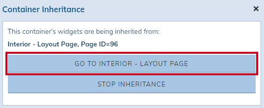 Container Inheritance Options, Go to Interior - Layout Page Option.