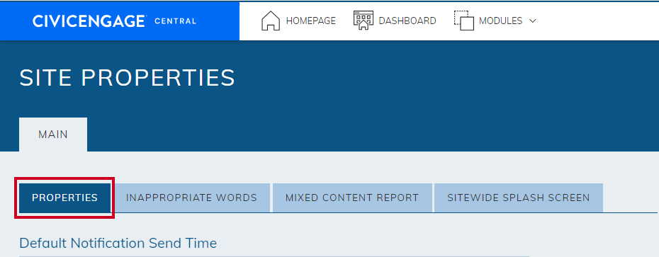 The blue, rectangular properties tab at the top of the Site Properties page.