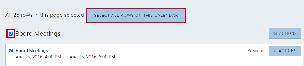 Select All Rows on this Calendar button.