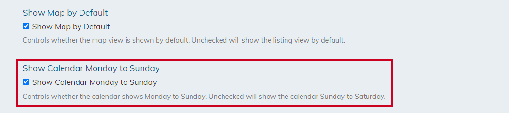 Show Calendar Monday to Sunday.