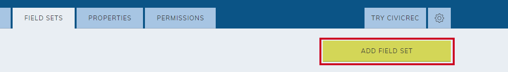 Add Field Set button.