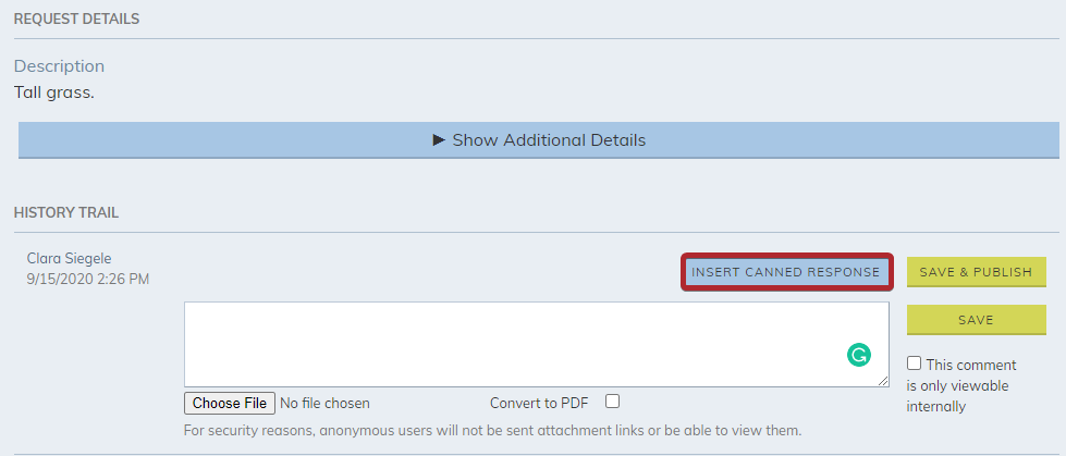 The Insert Canned Response button.