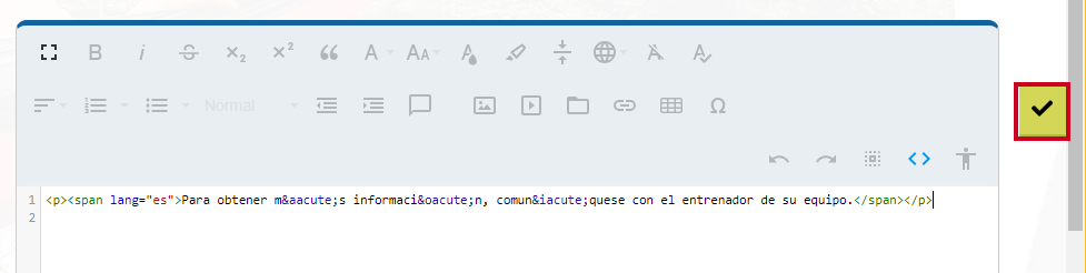 The Done Editing button closes the Editor Widget once any changes are made.