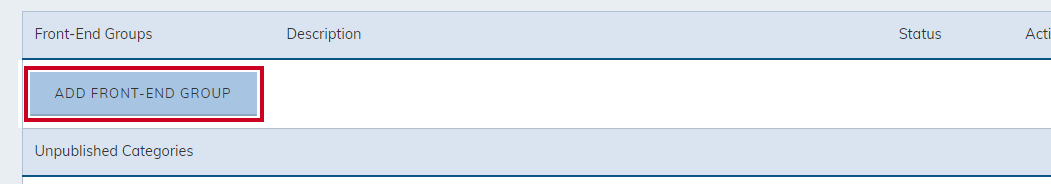 The button labeled Add Front-End Group, in the column labeled Front-End Groups.