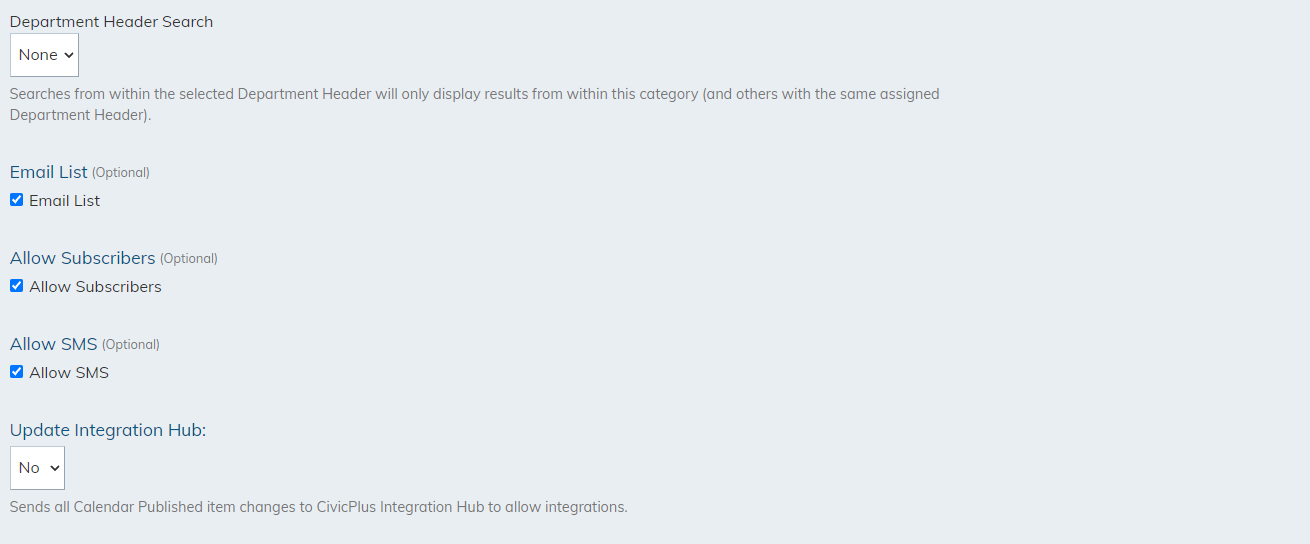 fill in the information fields for Department Header, Search, Email List, Allow Subscribers, Allow SMS, Update Integration Hub