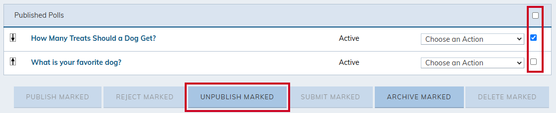Select polls and Unpublish Marked.