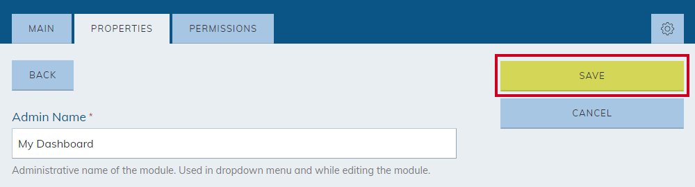 The Save button allows the administrator to save any changes made to the back end of the Dashboard.
