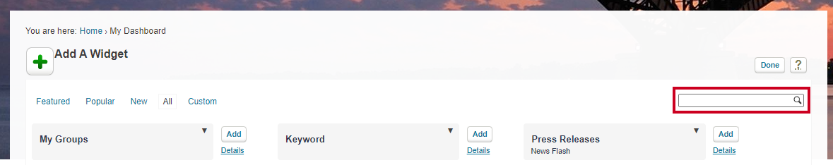 The Add a Widget search bar allows users to quickly locate the widget they want.