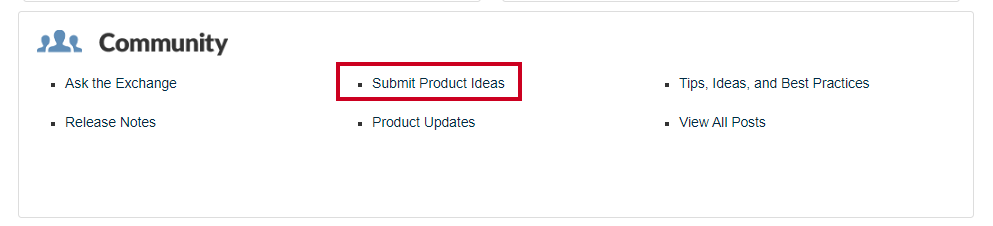 A Submit Product Ideas link within the Community section.