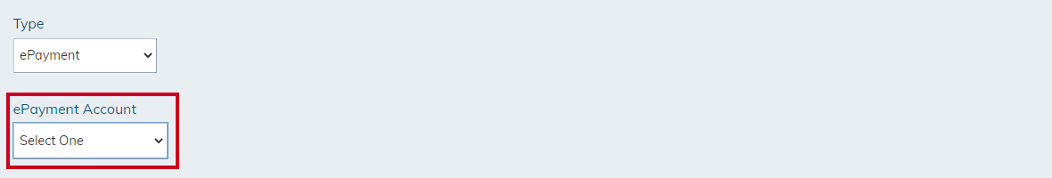 The ePayment Account option menu.
