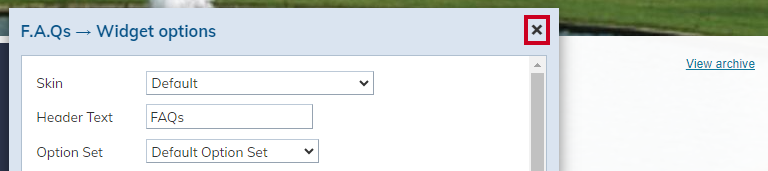x to close and save options