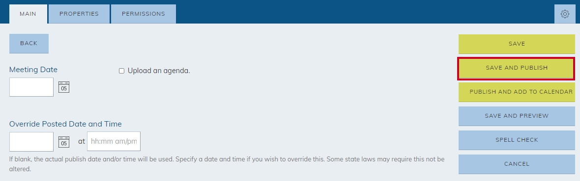 The Save and Publish button publishes the agenda to an associated event.