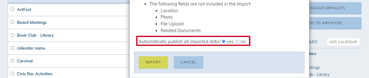 import events pop-up window, automatically publish imported data? radio buttons