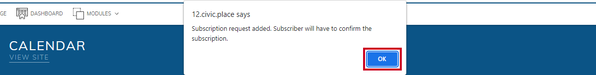 subscriber notification sent confirmation pop-up, okay button